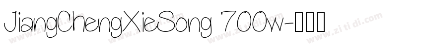 JiangChengXieSong 700w字体转换